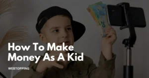 how to make money as a kid