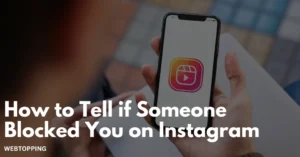 how to tell if someone blocked you on instagram