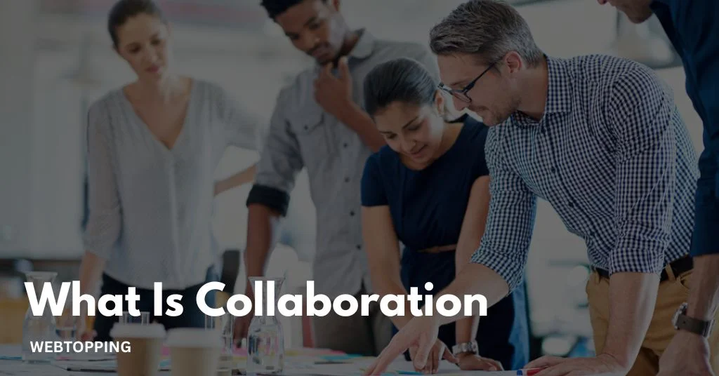 what is collaboration