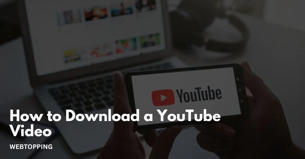 how to download a youtube video