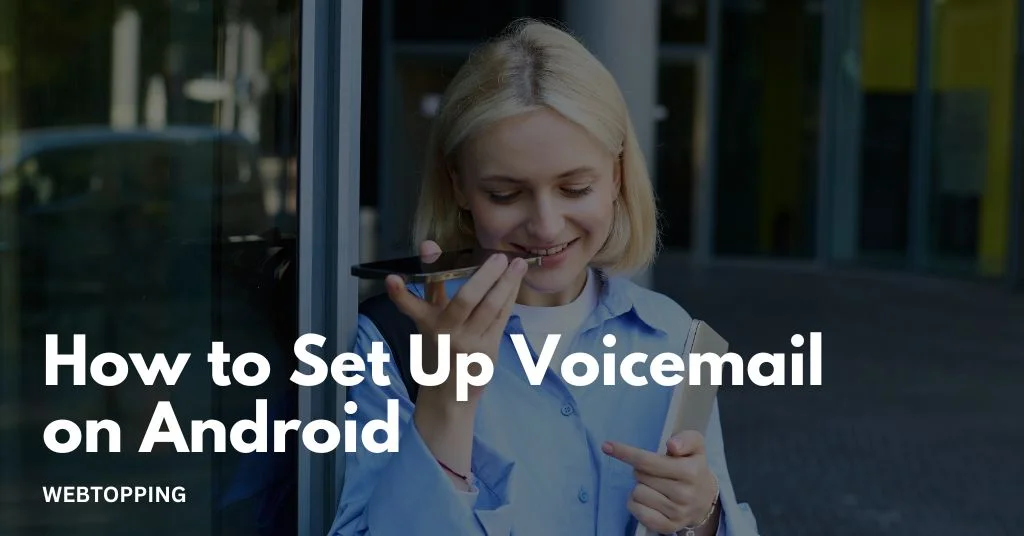 how to set up voicemail on android