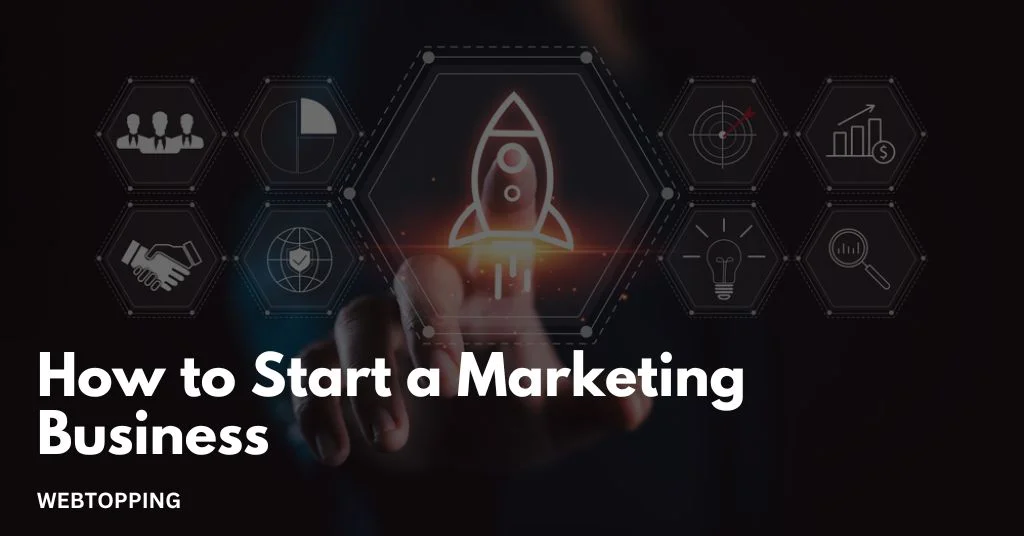 how to start a marketing business