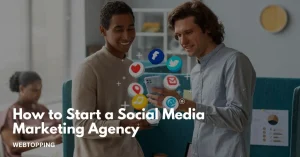 how to start a social media marketing agency